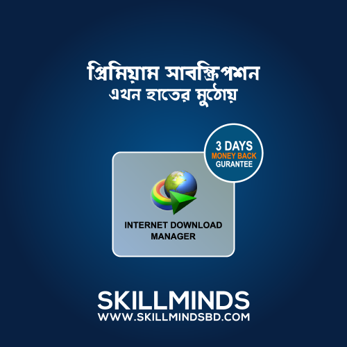 idm premium and internet download manager pro subscription or global account bangladesh